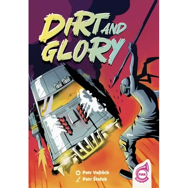 Dirt and Glory