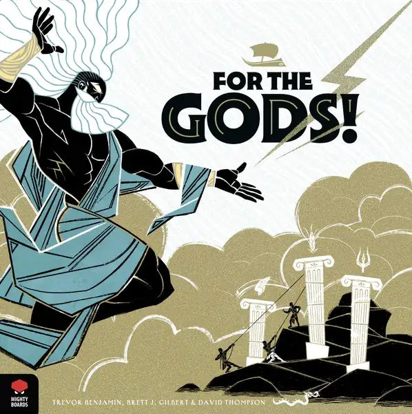 For the Gods!